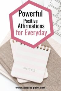 Powerful Positive Affirmations