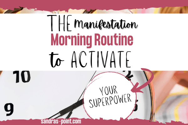Manifestation morning routine