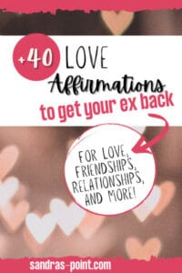 Affirmations to get ex back