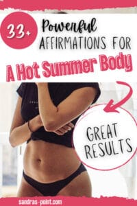 Powerful Body Changing Affirmations, Manifest a Hot Summer Body, Skinny Body, Feminin Body