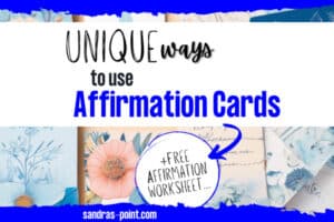 Unique Ways to Use Affirmation Cards
